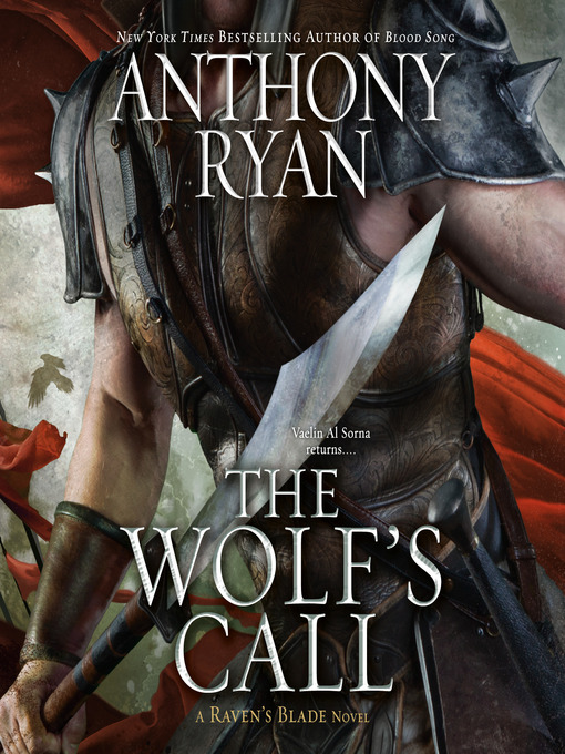 Title details for The Wolf's Call by Anthony Ryan - Available